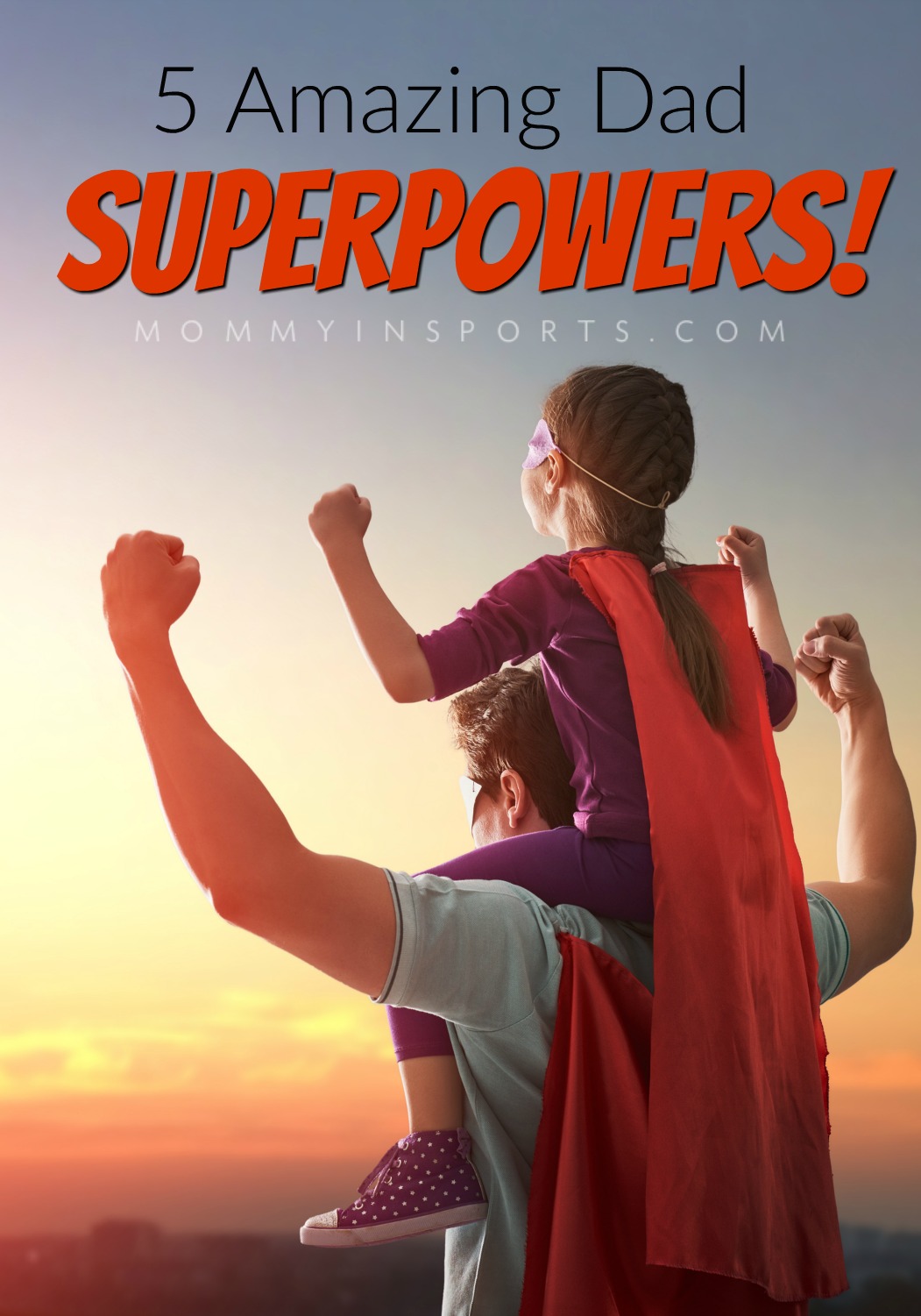 Dads have the most amazing superpowers! And with Father's Day coming up, it's time to unleash their secrets with the world!