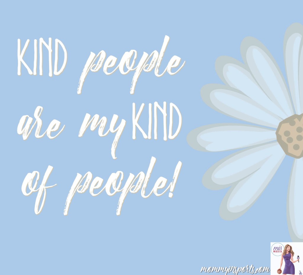 20 Kick Ass Motivational Quotes - Kind People are my Kind of People