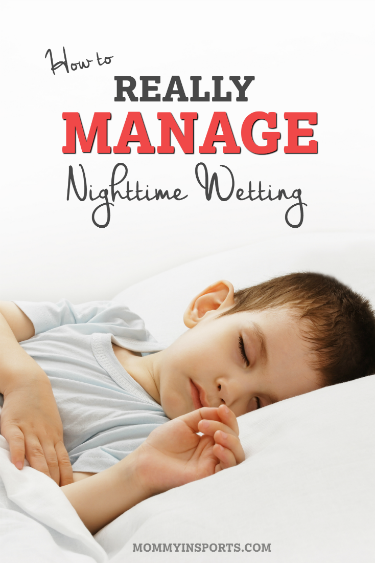 How to Really Manage Nighttime Wetting