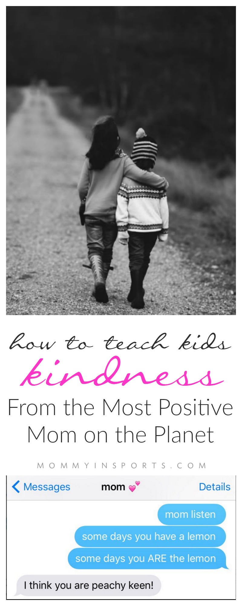 how-to-teach-kids-kindness-from-the-most-positive-mom-on-the-planet