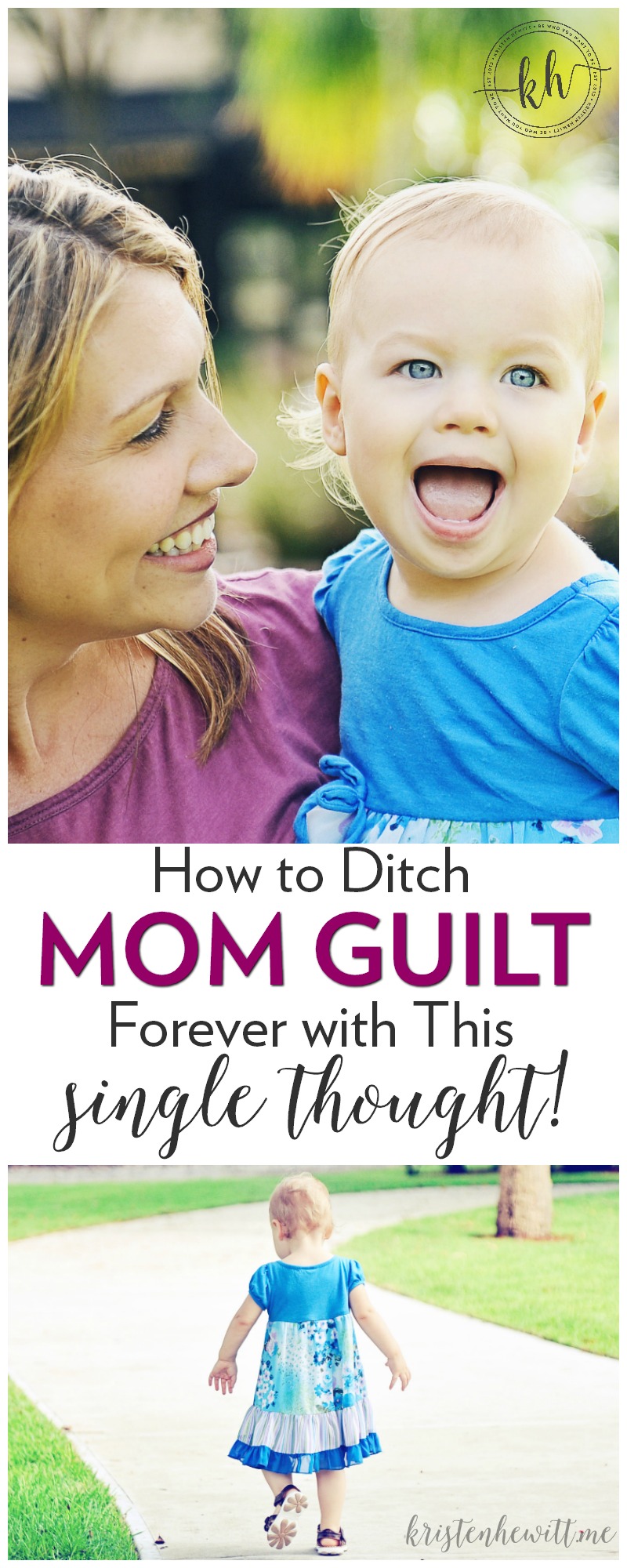 Do you experience mom guilt often? Never feeling like you are a doing a good enough job? Well try this one thought, and make mom guilt vanish forever!