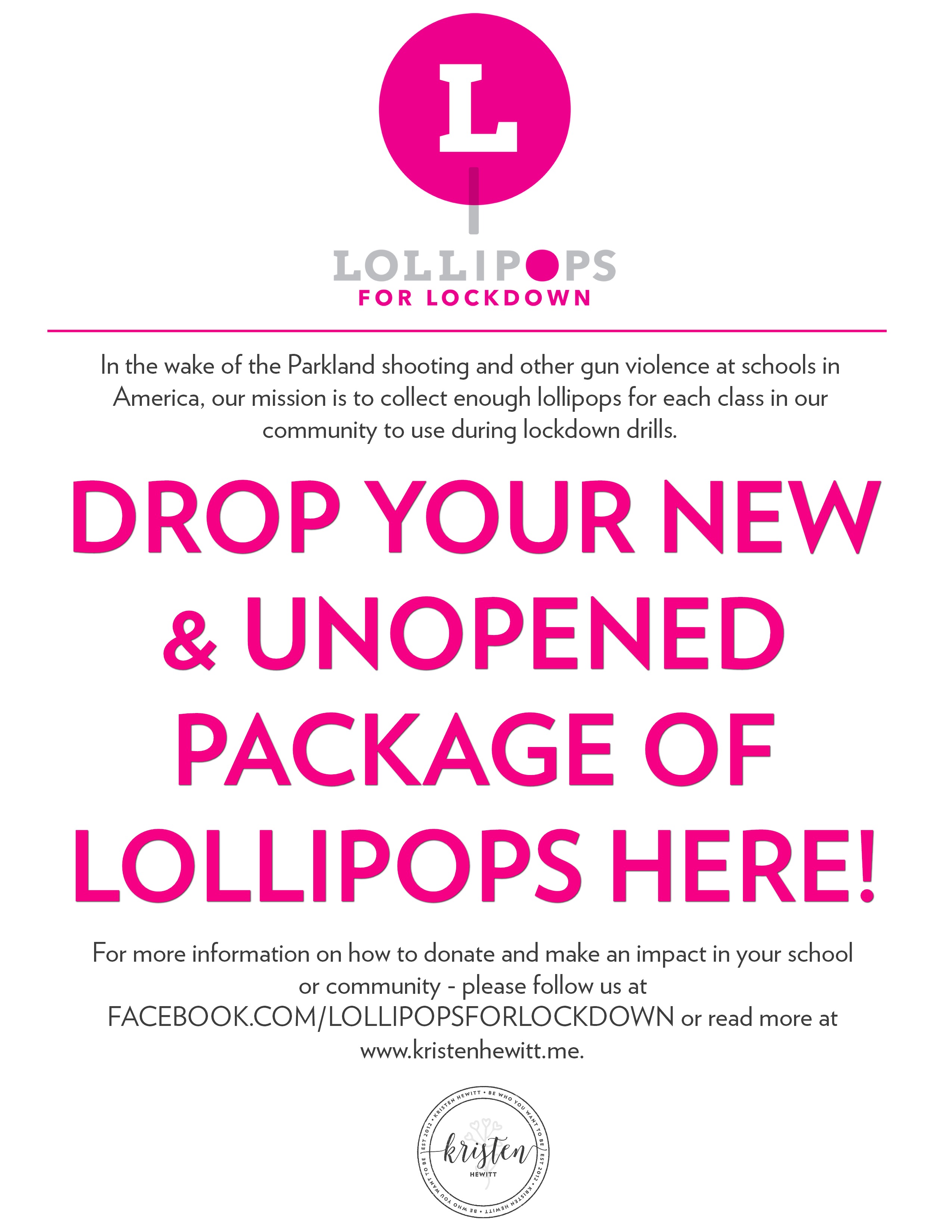 Looking for ways to help our schools during these troubled times? Then join us at Lollipops for Lockdowns and let's give our teachers and kids something simple to help make lockdown drills easier.