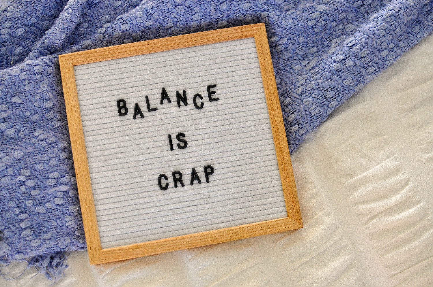 Are you struggling to find the balance between work, family, and all of your other responsibilities? Read why balance is crap and what you can do now to really find peace!